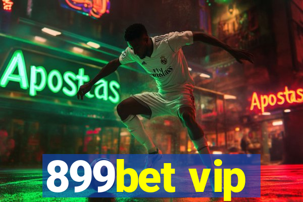 899bet vip